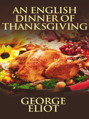 cover image of An English Dinner of Thanksgiving